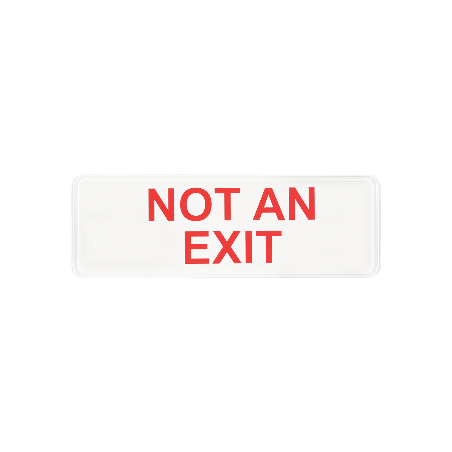 CAC China SCE3-NE19 Compliance Sign English "Not an Exit" White 9"x 3" H