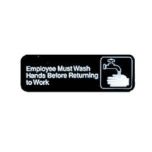 TableCraft 394530 Employees Must Wash Hands Before Returning To Work Sign, White-On-Black 3&quot; x 9&quot; 