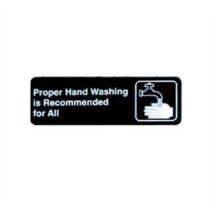 TableCraft 394550 Proper Handwashing Is Recommended for All Sign, White-On-Black 3&quot; x 9&quot; 