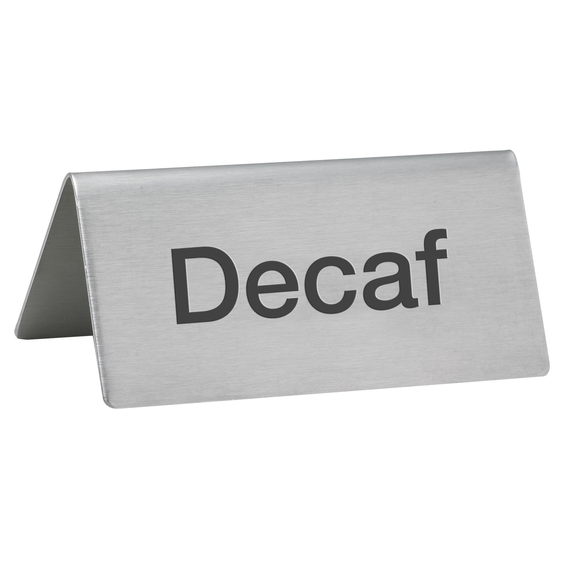 Winco SGN-102 Stainless Steel Tent Sign "Decaf"