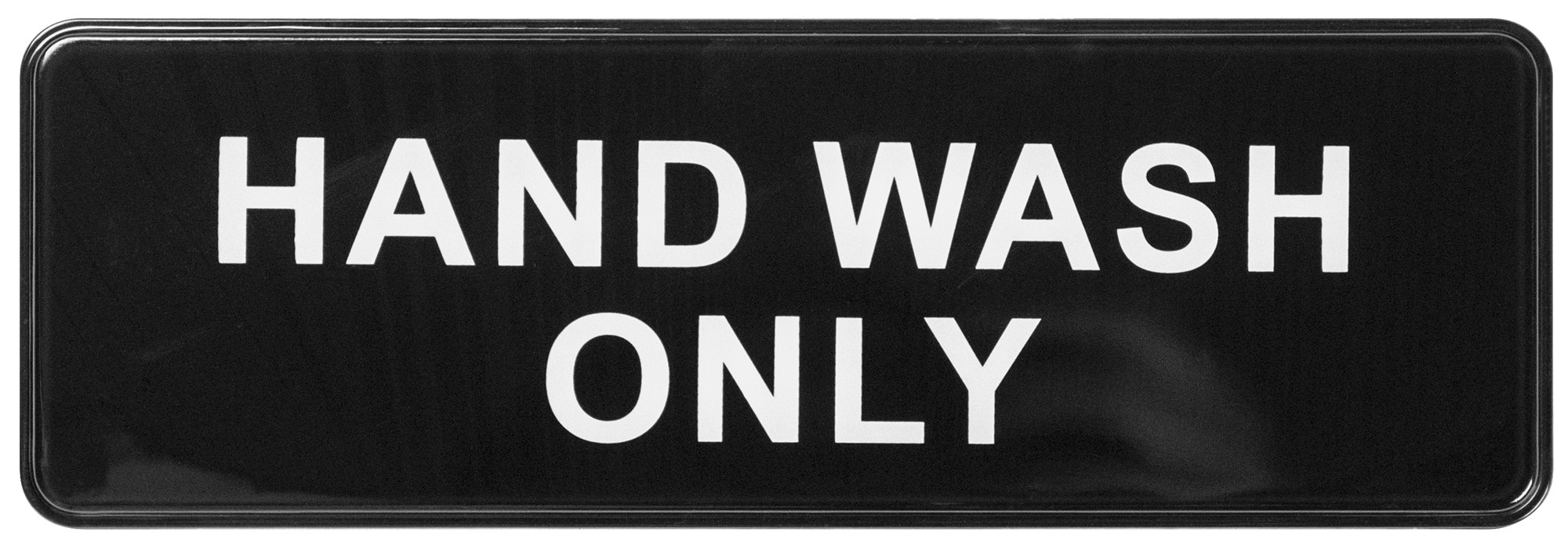 Winco SGN-303 "Hand Wash Only" Informational Sign, 9" x 3"