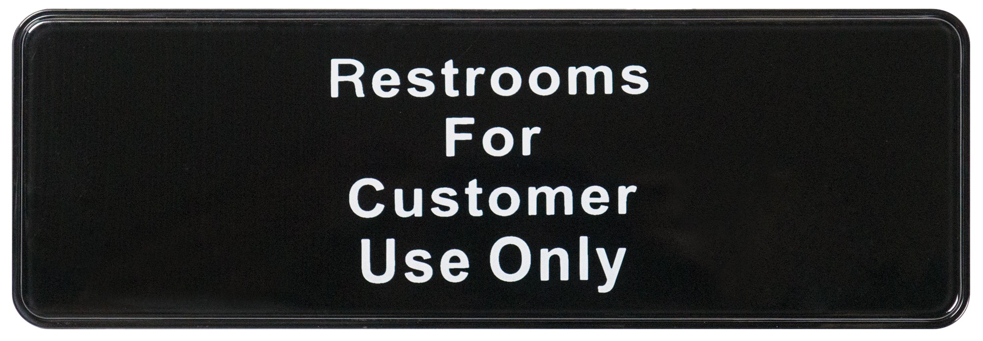 Winco SGN-317 "Restrooms for Customer Use Only" Informational Sign, 9" x 3"