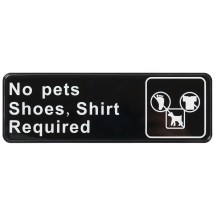 Winco SGN-332 &quot;No Pets, Shoes and Shirt Required&quot; Information Sign 3&quot; x 9&quot;