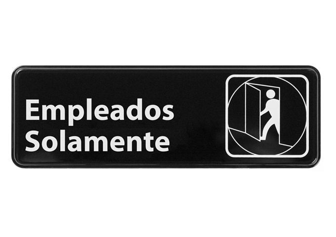 Winco SGN-361 "Employees Only", Spanish Information Sign, Black, 3" x 9"